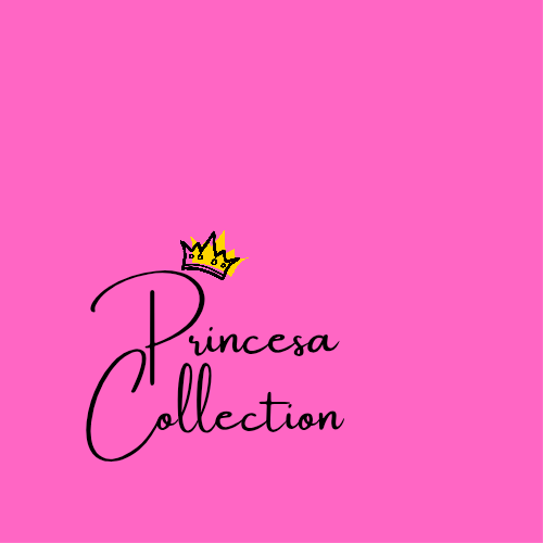 Princesa Collection